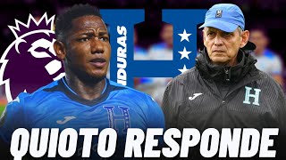 🚨ROMELL QUIOTO LE RESPONDE A REINALDO RUEDA SOBRE REGRESAR A LA SELECCIÓN DE HONDURAS [upl. by Assiralk244]