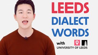 LeedsYorkshire Dialect Words and Phrases University of Leeds Edition [upl. by Noevad]