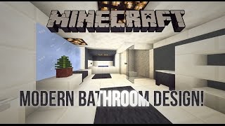 Modern Bathroom Design in Minecraft [upl. by Dnivra]