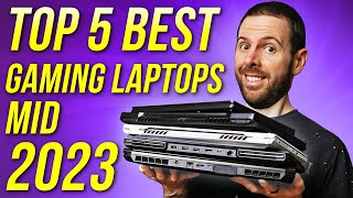 Top 5 BEST Gaming Laptops in 2023 So Far [upl. by Nosaj402]