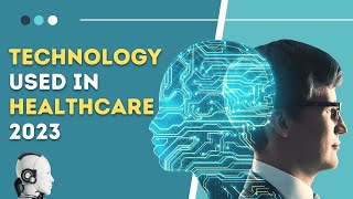 Transforming Healthcare The Future of Health Tech in 2023 HealthTech [upl. by Benedick]