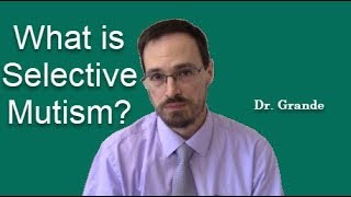 What is Selective Mutism [upl. by Jeth196]