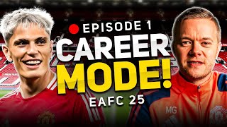 MAN UTD FC 25 CAREER MODE EPISODE 1 [upl. by Rann785]