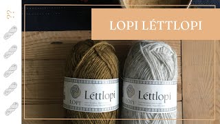 Lopi Lettlopi Yarn Review  Untwisted Threads [upl. by Mashe649]