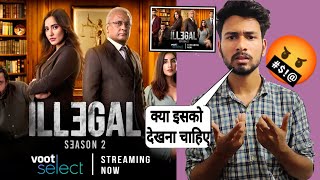 Illegal 2 web series review  voot [upl. by Yclehc]