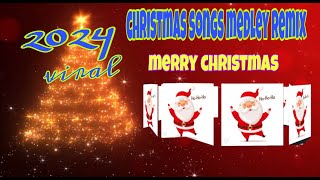 NEW 2024 CHRISTMAS SONGS MEDLEY REMIXNO CPRFREE TO USE trending viral katropa29vlog [upl. by Irianat647]