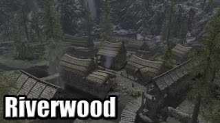 Skyrim Location Guide Riverwood [upl. by Mihcaoj]