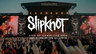 Slipknot Live at Download Festival 2019 [upl. by Tenaj]