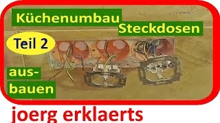 Küchenumbau Teil 2 Naturstein auf Fliese verlegen Ausbau der Steckdosen ausbauen Tutorial Nr 157 [upl. by Magnolia]