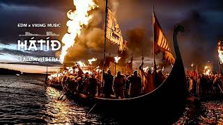 EDM x Viking Music quotHátíðquot [upl. by Arorua773]