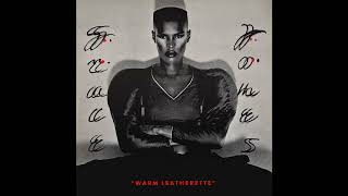 GRACE JONES quotWARM LEATHERETTEquot Francois Kevorkian Remix [upl. by Orazal]