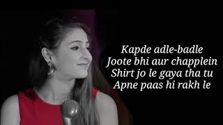 YAARA TERI MERI YAARI FEMALE VERSION LYRICS  TONY KAKKA  DHAVANI BHANUSHALI  HINDI SONGS [upl. by Notwal]