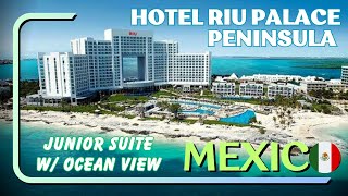 Hotel Riu Palace Peninsula Cancun Mexico Junior suite with ocean view [upl. by Marijane193]