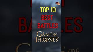 Top 10 Battles in Game of Thrones That Changed Westeros [upl. by Rikki]