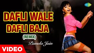 Dafli Wale Dafli Baja  Pamela Jain  Remix Old Hindi Songs  Sargam  Rishi Kapoor  Jaya Prada [upl. by Lleddaw386]