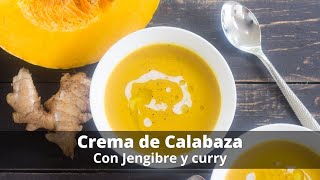 Crema de calabaza con jengibre [upl. by Bakerman]