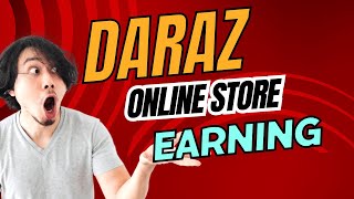 Daraz  Stores  Online Earning Selling Products Easy Method [upl. by Benildis269]