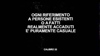 Buone notizie  Calibro 35 [upl. by Lertnom]