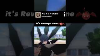 its Revenge Time anime animeedit animeedits [upl. by Cynthie]