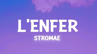 Stromae  Lenfer Paroles  Lyrics [upl. by Lynnett260]