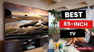 Best 85inch TVs 2024  Unmatched Home Entertainment [upl. by Ablem]