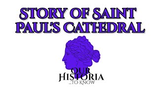 DAY 2 Of History Advent Calendar Story of Saint Pauls Cathedral  Our Historia [upl. by Annoya]