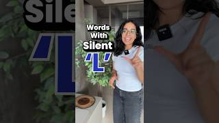 Daily Used Words With Silent ‘L’  English Pronunciation Practice silentletters ananya letstalk [upl. by Aissatan]