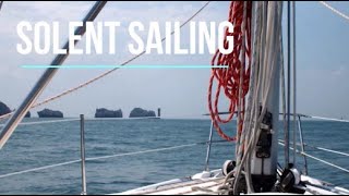 Sailing the Solent Passing the Needles and on to Poole  Sailing UK [upl. by Eilac]