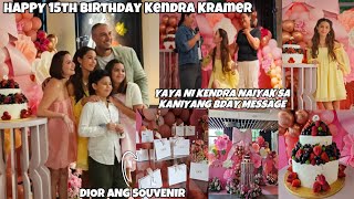 KENDRA KRAMER 15th BIRTHDAY CELEBRATION EMOTIONAL ANG KANIYANG YAYA MAHAL NA MAHAL SI KENDRA🥰🥳 [upl. by Morvin]