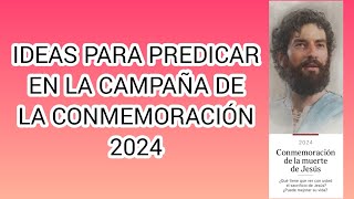 IDEAS PARA PREDICAR EN LA CAMPAÑA DE LA CONMEMORACIÓN MES DE MARZO 2024 [upl. by Anahahs474]