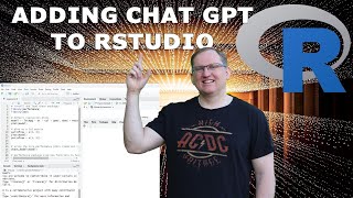 Adding ChatGPT to RStudio with the GPT Studio addin package [upl. by Acimahs]