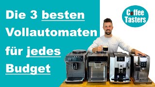 Die 3 besten Kaffeevollautomaten jeder Preisklasse ❤️ Kaffeevollautomat Test 2022 [upl. by Aicilehp]