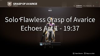 Solo Flawless Grasp of Avarice in 19 Minutes Echoes 1937 [upl. by Eelrac404]