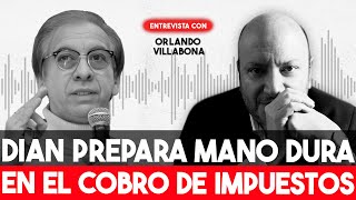 ¡A pagar Director de la DIAN advierte a los colombianos “Se ha sido muy LAXOquot [upl. by Ansela916]