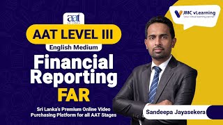 Financial Reporting FAR  English Medium  AAT Level 3  JMC vLearning [upl. by Merc]