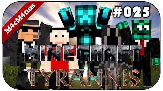 MINECRAFT TYRANNIS 025  Jetzt wird geplündert ★Minecraft Technik Community German [upl. by Yonina]