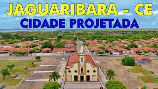 JAGUARIBARA  PRIMEIRA CIDADE PROJETADA NO CEARÁ 2024 [upl. by Marguerie603]