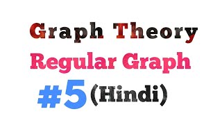 Regular GraphHindi  part5  MCS212  MCS033 [upl. by Lozano]