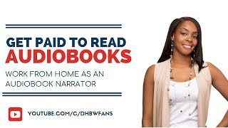 Get Paid To Read Books Online As An Audiobook Narrator [upl. by Kippy]