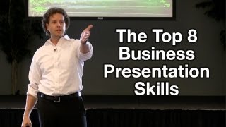 Business Presentation Tips  The Top 8 Business Presentation Skills [upl. by Yticilef]