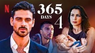 365 Days Part 4 Full Movie 2024 Facts  AnnaMaria Sieklucka Michele Morrone  Update [upl. by O'Carroll675]