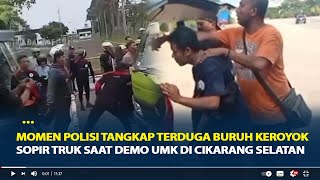 Momen Polisi Tangkap Terduga Buruh Keroyok Sopir Truk di Cikarang Selatan Terancam 5 Tahun Penjara [upl. by Nennerb]