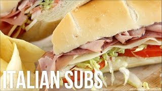 How to Make Italian Subs Homemade DeliStyle HoagieGrinderHero Sandwiches [upl. by Nij]