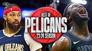 New Orleans Pelicans BEST Highlights amp Moments 2324 Season ⚜️ [upl. by Ahsiadal]