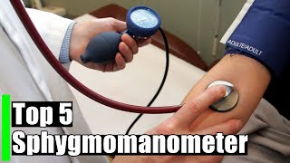 Best Sphygmomanometer  Top 5 Sphygmomanometer Blood Pressure [upl. by Niwde]