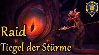 RAID TIEGEL DER STÜRME  WoW BFA 815 Allianz56 ★ lets play wow bfa walkthrough german [upl. by Friend791]