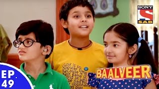 Baal Veer  बालवीर  Episode 49  Full Episode [upl. by Inotna]