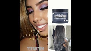 JOICO color butter Titanium REVIEWhaul [upl. by Eyt41]