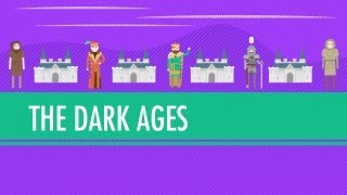 The Dark AgesHow Dark Were They Really Crash Course World History 14 [upl. by Oal]