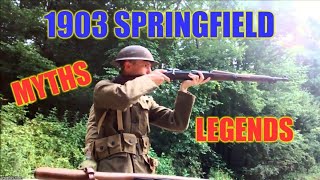 Exploring 1903 Springfield Rifle Myths and Legends [upl. by Martel882]